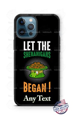 St Patrick's Day Let the Shanigans Begin Phone Case Cover for iPhone Samsung