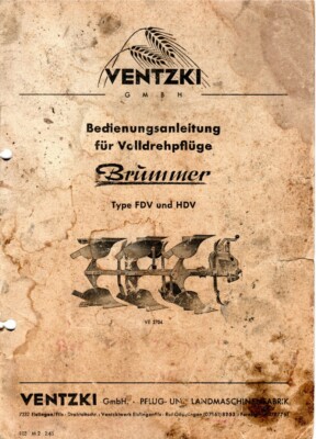 Bediensanleitung für Volldrehpflüge BRÜMMER  Typ FDV und HDV Baujahr 1965