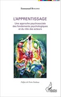 Emmanuel Bingono | L'apprentissage Une Approche Psychosociale Des Fondements...