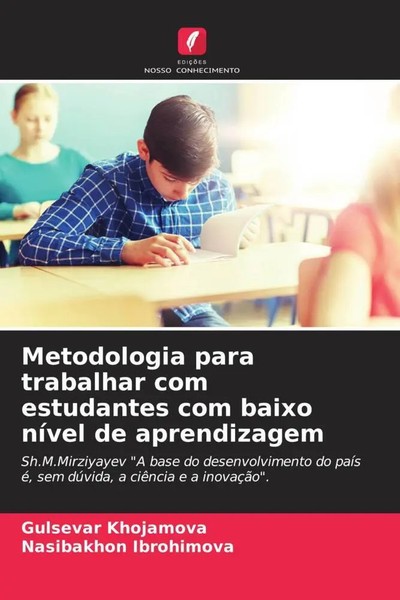 Gulsevar Khojamova (U. A.) | Metodologia Para Trabalhar Com Estudantes Com...-image
