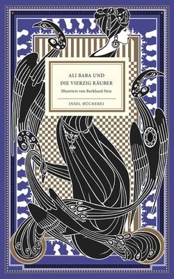 Ali Baba und die vierzig Räuber: Das schönste Märchen aus Tausendundeiner Nacht 