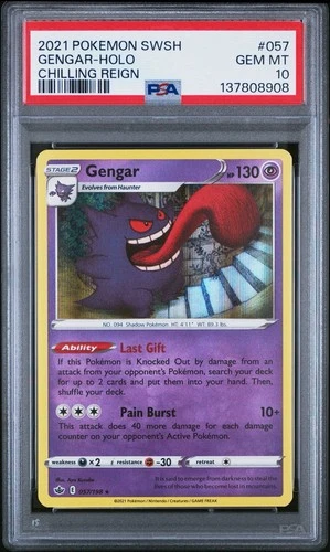 2021 Gengar Chilling Reign Holo Rare 057/198 PSA 10 *LOW POP*