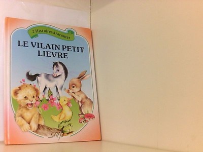 le vilain petit lievre Dahlia: