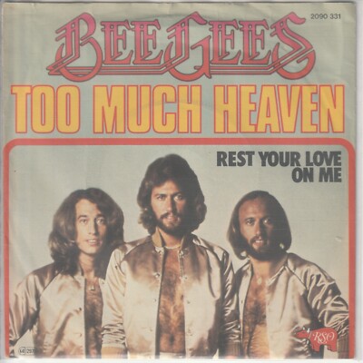 Bee Gees   Too much heaven   Rest your love on me     1978   franz. 7 -Single