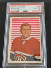 1963-64 PARKHURST BILL HICKE #25 PSA 6 EX - MT