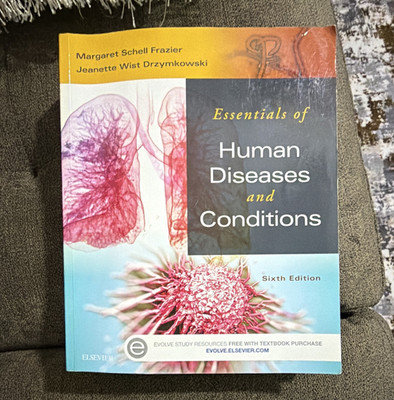 Essentials of Human Diseases and Conditions 6th Ed Frazier & Drzymkowski 2019 PB