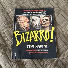  Bizarro A Learn-by-example Guide To The Art Technique By Tom Savini