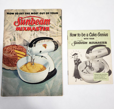 How To Get The Most Out Of Your Sunbeam Mixmaster Cake Genius Recipe Booklets