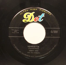 Hear! Rockabilly 45 Jimmy Dee - Henrietta / Dont Cry No More On Dot
