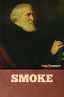 Ivan Turgenev | Smoke | Taschenbuch | Englisch (2022) | Kartoniert / Broschiert
