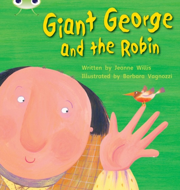 Bug Club Phonics - Phase 5 Unit 25: Giant George and Robin by Jeanne Willis - Image 3
