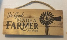 “So God Made a Farmer” Paul Harvey 10”x4.5” Wooden Sign MADE IN AMERICA