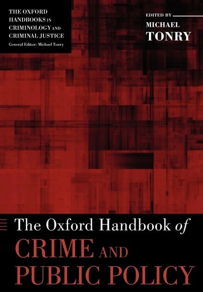 The Oxford Handbook Of Crime And Public Policy Michael Tonry Taschenbuch 2011-image