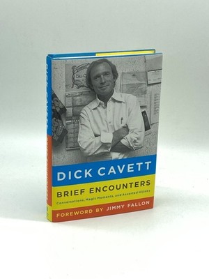 Brief Encounters (First Printing)  Conversations, Magic Moments, and Assorted
