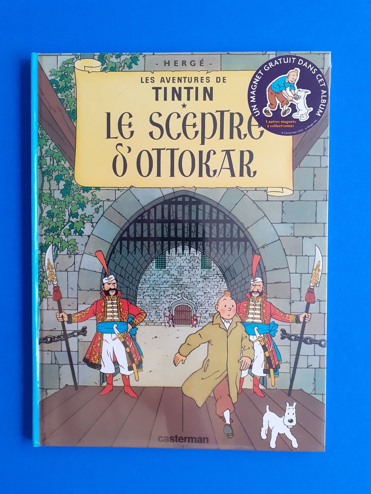 HERGÉ TINTIN LE SCEPTRE D'OTTOKAR  French 2003 limited book + magnet NEW/SEALED!