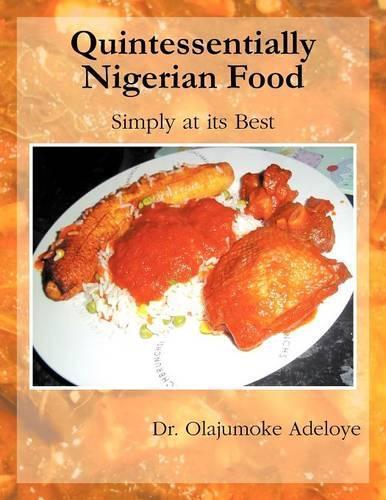 Thumbnail - Dr. Olajumoke Adeloye Quintessentially Nigerian Food (taschenbuch)