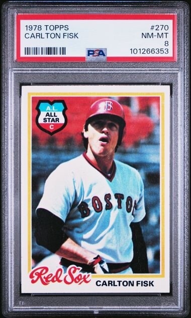 CARLTON FISK 1978 TOPPS BASEBALL CARD #270 PSA 8 NM-MT GRADED RED SOX HOF ,