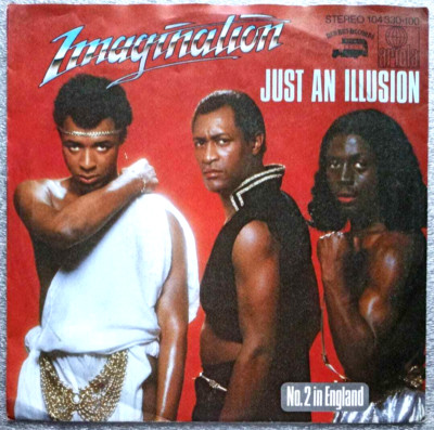 7''  IMAGINATION -  JUST AN ILLUSION   **   D 1982     * * * * *    EX / EX