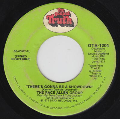 THE RANCE ALLEN GROUP 45rpm GTA 1204 There's Gonna Be A Showdown  SOUL