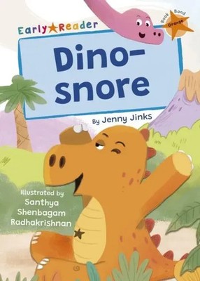 Dino-snore | (Orange Early Reader) | Jenny Jinks | Englisch | Taschenbuch | 2023