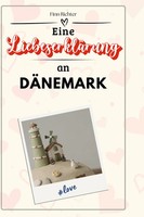 Finn Richter | Eine LiebeserkläRung An DäNemark | Buch | Deutsch (2024) | 66 S.