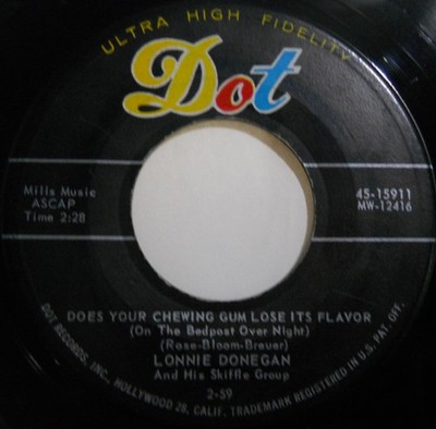 Lonnie Donegan's Skiffle Group - Does Your Chewing Gum Lose Its Flavor (On The B
