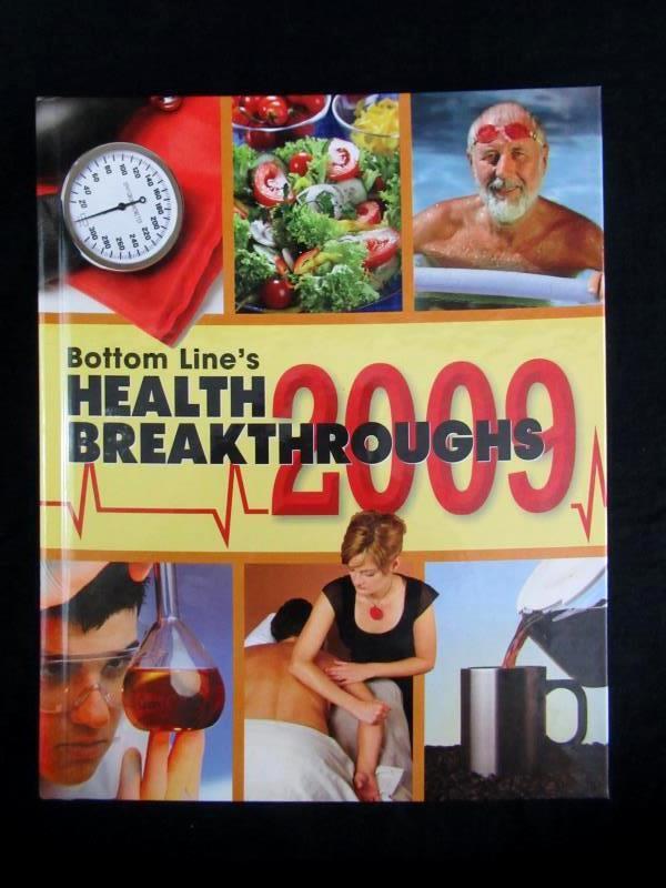 Bottom Line's Health Breakthroughs 2009 Hardcover Bottom Line Books