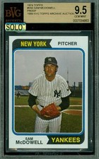 1974 TOPPS LOA # 550 SAM McDOWELL PROOF BGS 9.5 MAC SOLO FINEST GRADE $500 CARD*