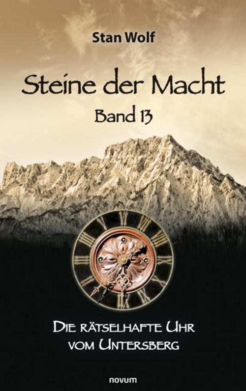 Steine Der Macht - Band 13 Stan Wolf