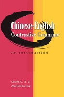 Chinese-English Contrastive Grammar | An Introduction | David C. S. Li (U. A.)