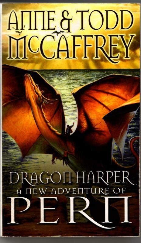Dragon Harper: 19 : Anne McCaffrey