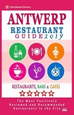 Antwerp Restaurant Guide 2019: Best Rated Restaurants in Antwerp, Belgium -