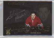 2015 Leaf ITG Superlative The Immortals Gold 3/5 Glenn Hall #TI-GH1 Auto HOF xp6
