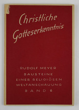Christliche Gotteserkenntnis, Band 6 Rudolf Meyer Urachhaus 1952