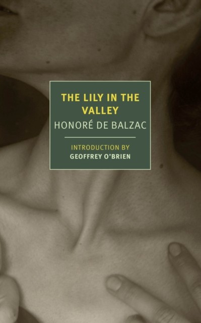 The Lily in the Valley by Honore De Balzac (Paperback Book)