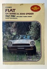 Fiat 124 Series 7 2000 Spider 1967-1982 Shop Manual Clymer 1984 Fiat 124 Series 7 2000 Spider 1967-1982 Shop Manual Clymer 1984