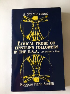 Il Grande Grido: Ethical Probe on Eistein's Followers in the U.S.A.--An Inside..