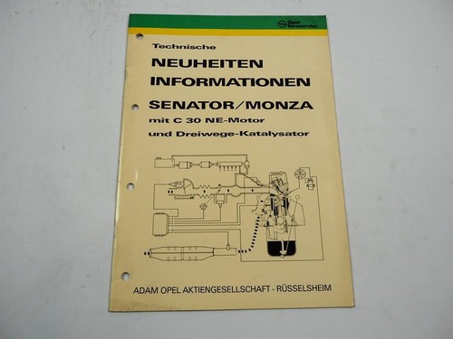 Opel Senator Monza mit C30 NE Motor Katalysator Technische Neuheiten Information