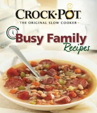 Crock-Pot Busy Family Recipes, Publications Internation
