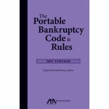 The Portable Bankruptcy Code & Rules - Paperback, by Sally McDonald Henry - Good