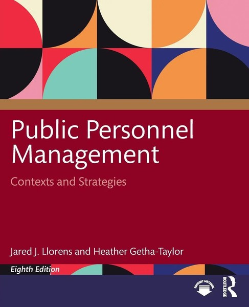 Public Personnel Management Contexts And Strategies Jared J. Llorens (U. A.)-image