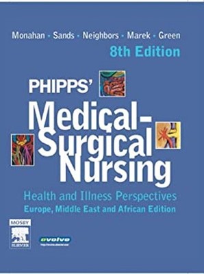 Phipps' Medical-Surgical Nursing : Health and Illness Perspective