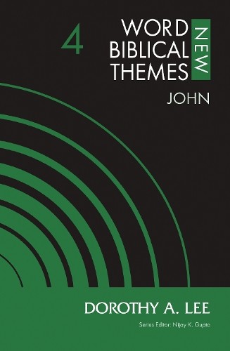 John, Volume 4 (New Word Biblical Themes: New Testament) - Image 6