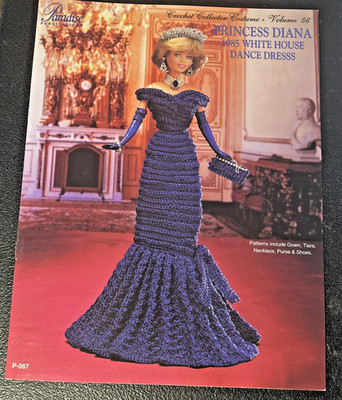Paradise Publications Crochet Pattern Vol 56 Princess Diana WH Dance Dress