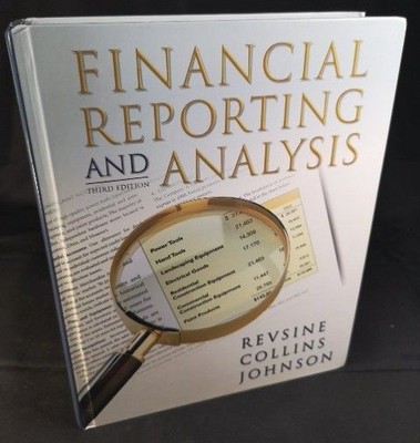 Financial Reporting And Analysis Revsine, Lawrence und Daniel W. Collins: