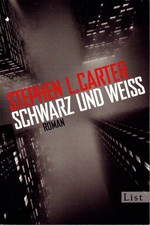 Stephen L. Carter Schwarz und Weiß List 2010 - B/B+/B