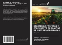 Inomjon Z. Sulaimonov (U. A.) | RÉGimen De Fosfatos Y Crecimiento De Plantas...