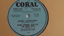 Johnny Desmond - 78rpm single 10-inch –  Coral #61176 DJ COPY Sweet Augustine
