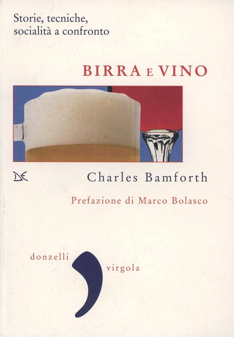 BIRRA VS VINO - BAMFORTH CHARLES 9788860363602