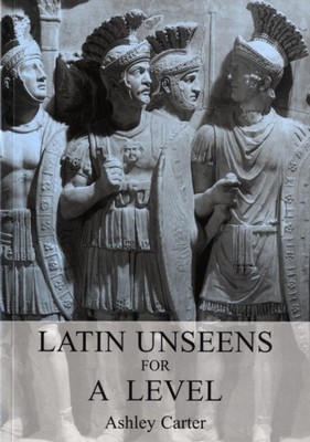 Latein unsen for a level von Carter, Ashley (Taschenbuch) (9781853996818)